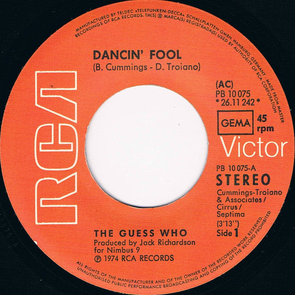 The Guess Who -Dancin' Fool