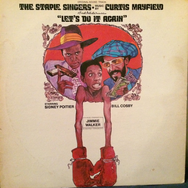 The Staple Singers ● Music By Curtis Mayfield -Let's Do It Again (Original Soundtrack)