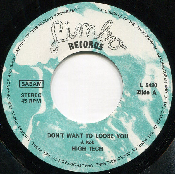 High Tech (2) -Don't Want To Lose You