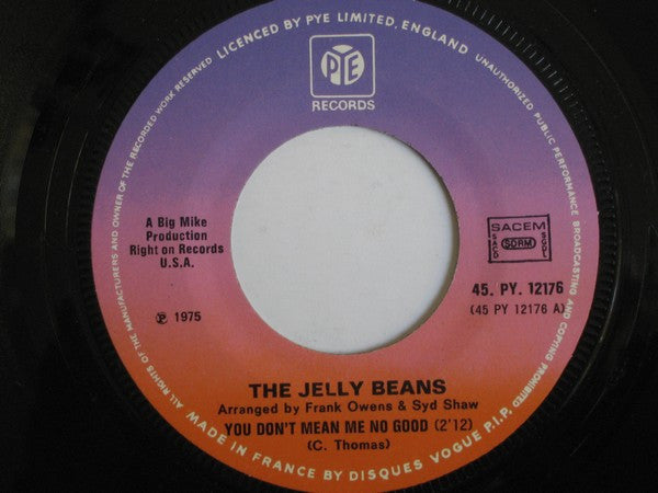 The Jelly Beans -You Don't Mean Me No Good