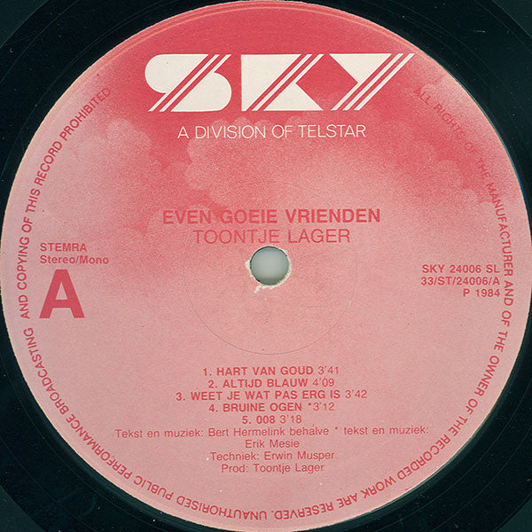 Toontje Lager -Even Goeie Vrienden