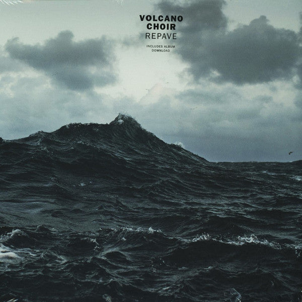 Volcano Choir -Repave