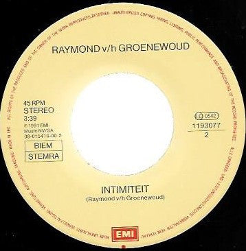 Raymond v/h Groenewoud* -Je Veux D'L'Amour