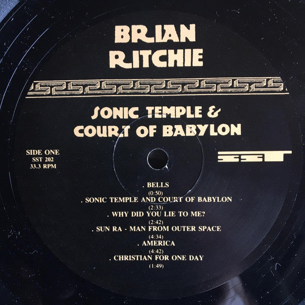 Brian Ritchie -Sonic Temple & Court Of Babylon