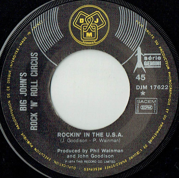 Big John's Rock 'N' Roll Circus -Rockin' In The U.S.A. / Love