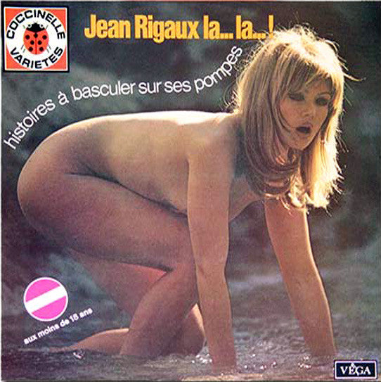 Jean Rigaux - La... La... !