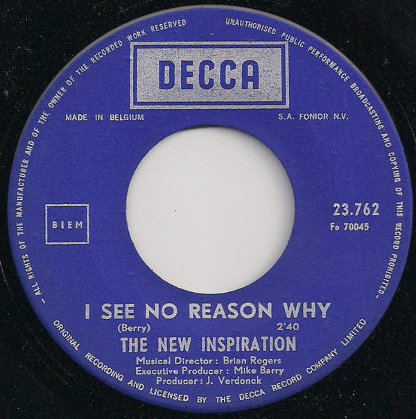 The New Inspiration* -I See No Reason Why