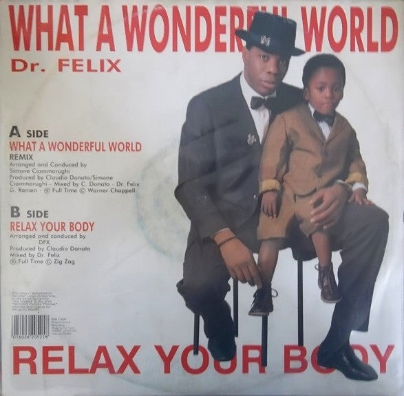 Dr. Felix -What A Wonderful World / Relax Your Body