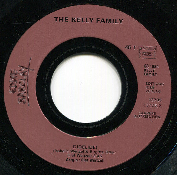 The Kelly Family -Une Famille C'est Une Chanson / Didelidei