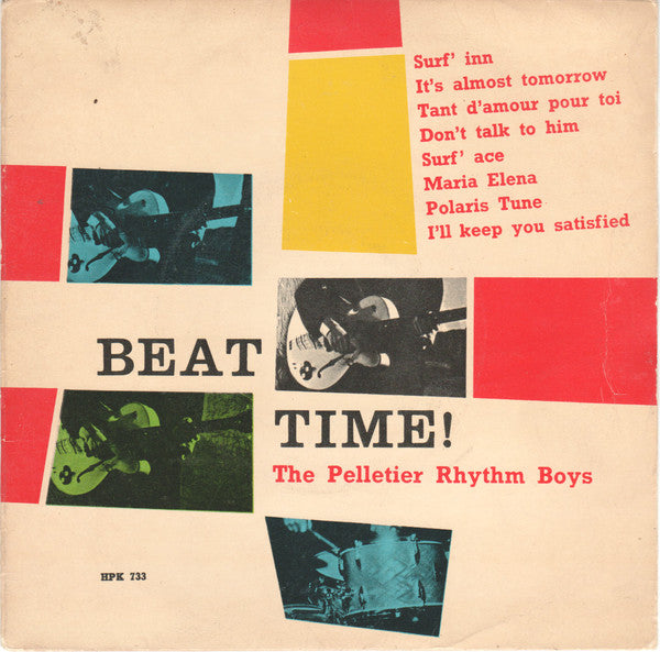 The Pelletier Rhythm Boys -Beat Time!