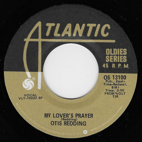 Otis Redding - (Sittin' On) The Dock Of The Bay / My Lover's Prayer