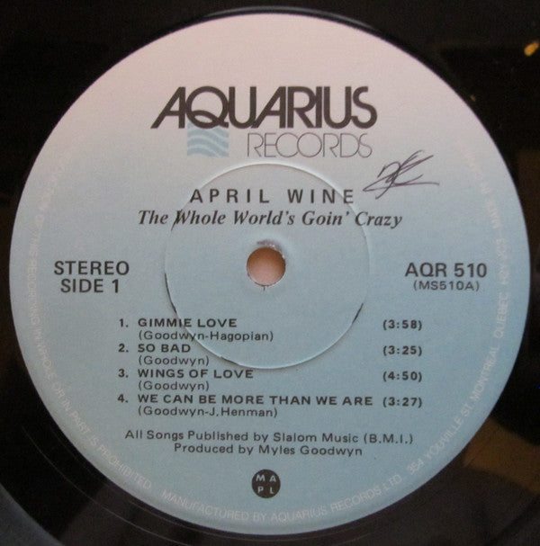 April Wine - The Whole World's Goin' Crazy