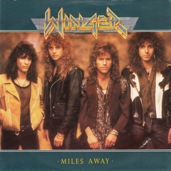 Winger -Miles Away
