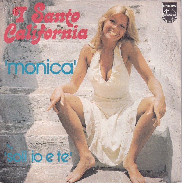 I Santo California - Monica