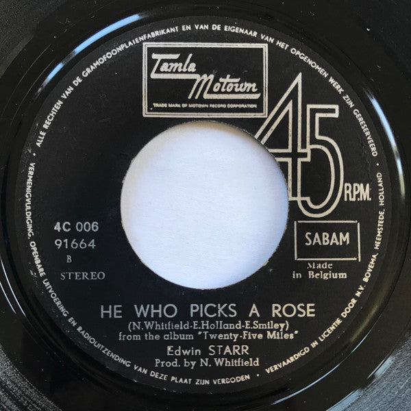 Edwin Starr -War / He Who Picks A Rose