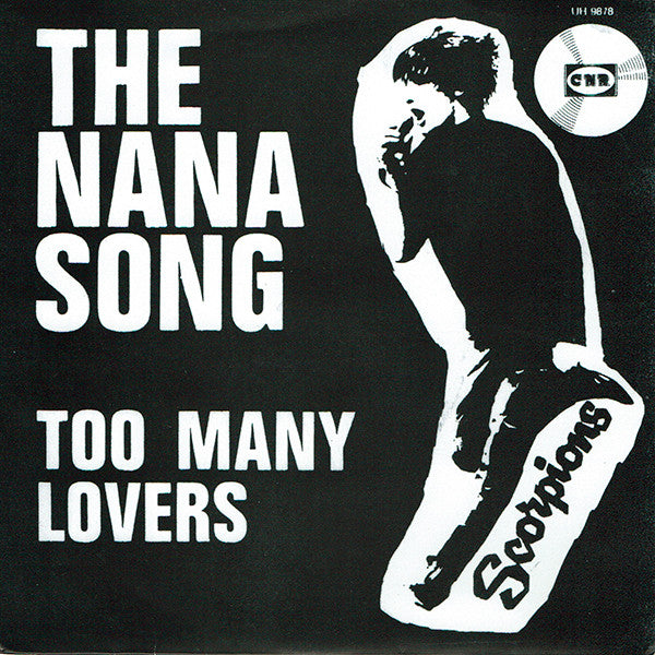The Scorpions - The Nana Song / Too Many Lovers