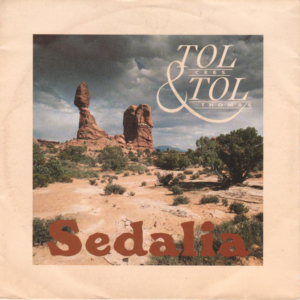 Cees Tol & Thomas Tol* -Sedalia