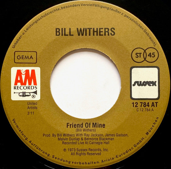 Bill Withers -Friend Of Mine