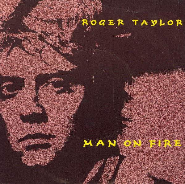Roger Taylor -Man On Fire