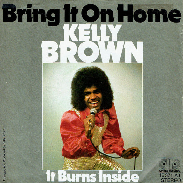 Kelly Brown -Bring It On Home