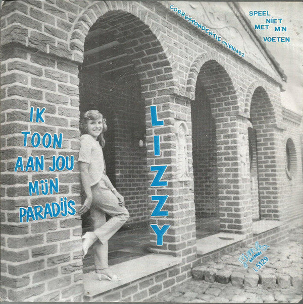 Lizzy (13) -Ik Toon Aan Jou Mijn Paradijs