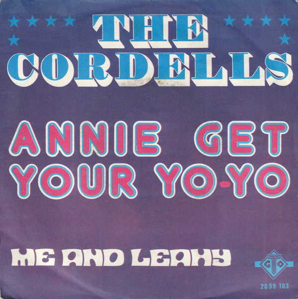 The Cordells (4) -Annie Get Your Yo-Yo
