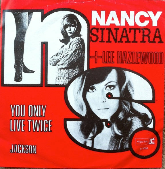 Nancy Sinatra -You Only Live Twice / Jackson