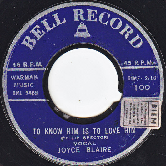 Joyce Blaire / Danny Lanham -To Know Him Is To Love Him / Love Is All We Need