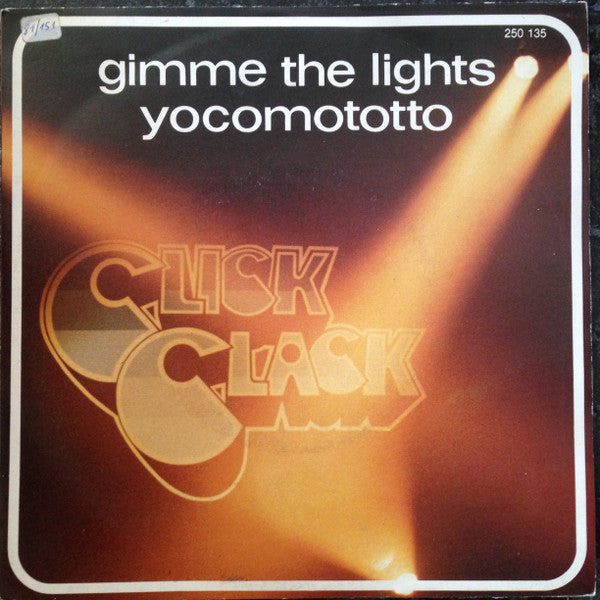 Click Clack (2) -Gimme The Lights
