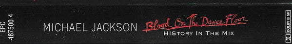 Michael Jackson -Blood On The Dance Floor - HIStory In The Mix