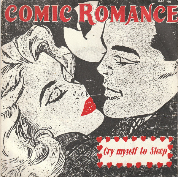 Comic Romance -Cry Myself To Sleep