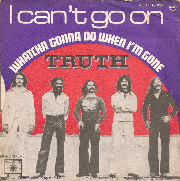 Truth (4) - I Can't Go On