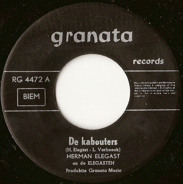 Herman Elegast & De Elegasten -De Kabouters / Wat Heb Je Op School Geleerd