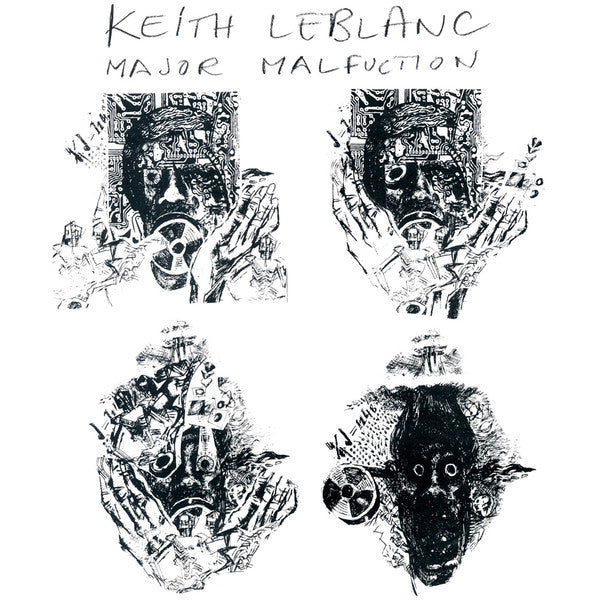 Keith LeBlanc - Major Malfunction