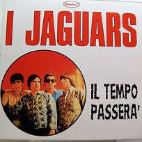 I Jaguars - Il Tempo Passerà