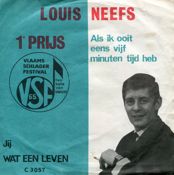 Louis Neefs -Wat Een Leven