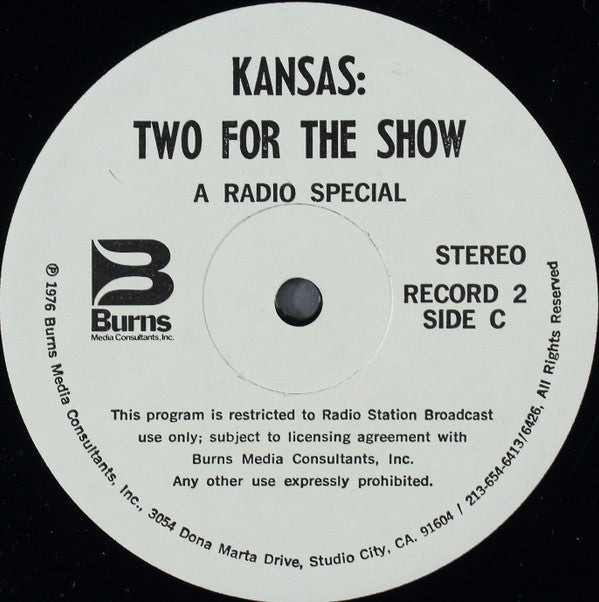 Kansas (2) -Two For The Show - A Radio Special