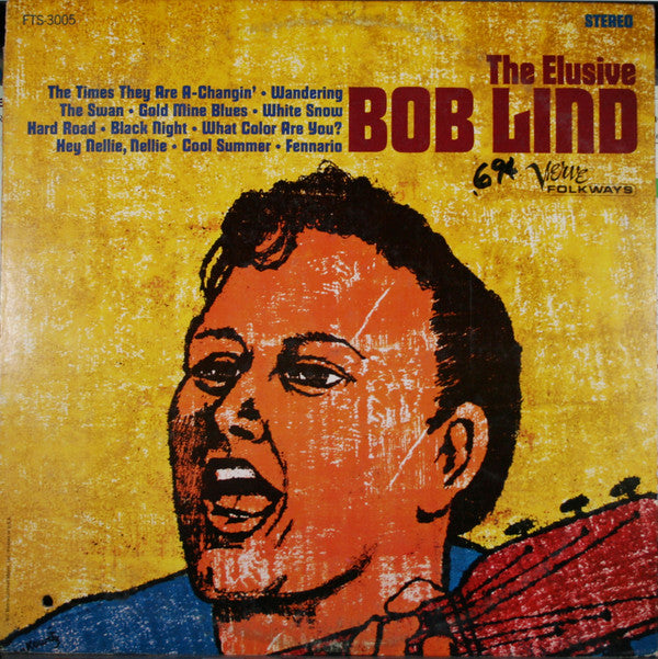 Bob Lind - The Elusive Bob Lind