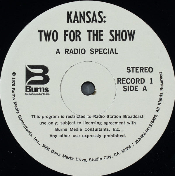 Kansas (2) -Two For The Show - A Radio Special
