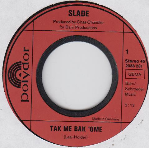 Slade -Tak Me Bak 'Ome