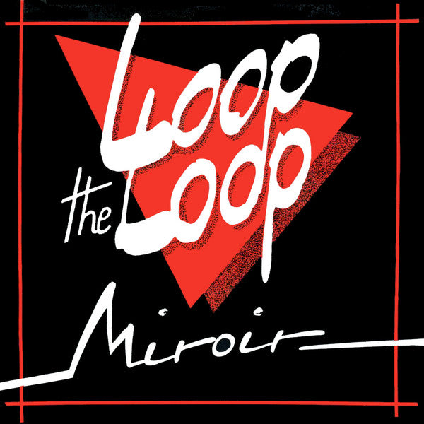 Loop The Loop -Miroir