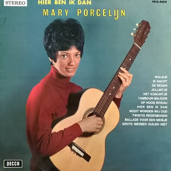 Mary Porcelijn -Hier Ben Ik Dan