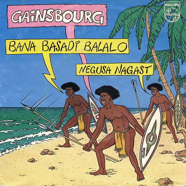 Gainsbourg* - Bana Basadi Balalo / Negusa Nagast