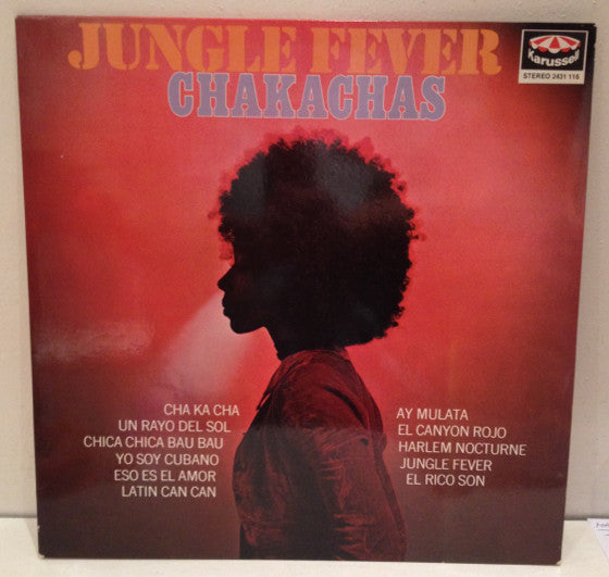 Chakachas -Jungle Fever