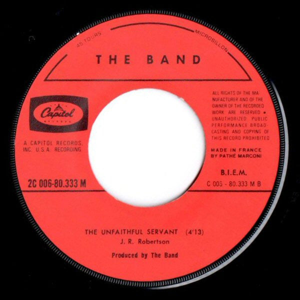 The Band -Rag Mama Rag /  The Unfaithful Servant