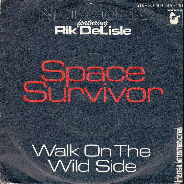Network (9) Featuring Rik DeLisle -Space Survivor