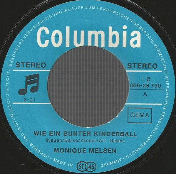 Monique Melsen -Wie Ein Bunter Kinderball / Jawohl, Mein Schatz