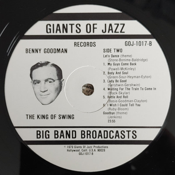 Benny Goodman And His Orchestra - The King Of Swing