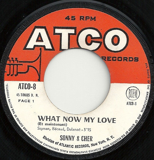 Sonny & Cher -What Now My Love