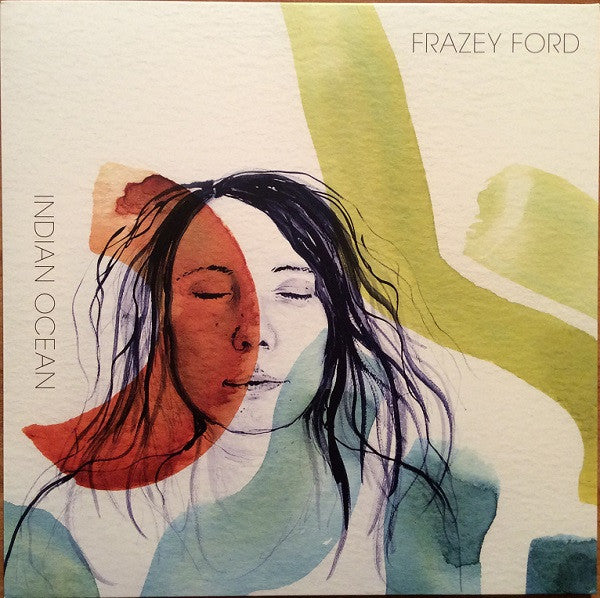 Frazey Ford -Indian Ocean